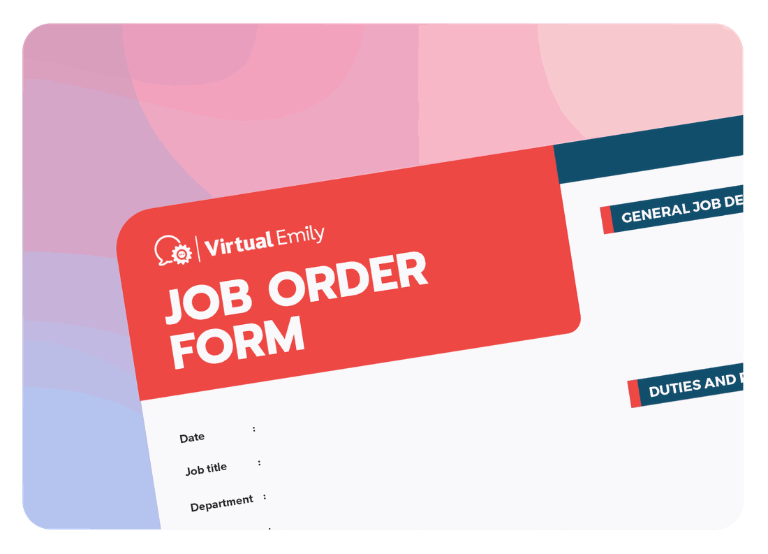 The Virtual Emily job order form